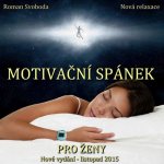 Motivační spánek pro ženy - Roman Svoboda – Hledejceny.cz