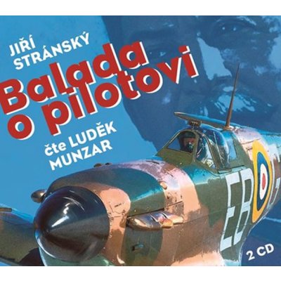 JIŘÍ STRÁNSKÝ - Balada o pilotovi/ CD – Hledejceny.cz