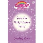 Rainbow Magic: Sara the Party Games Fairy – Hledejceny.cz