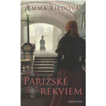 Pařížské rekviem - Emma Riedová