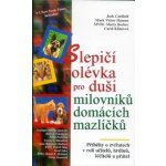 Slepičí polévka pro duši milovníků domácích mazlíčků – Hledejceny.cz