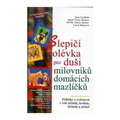 Slepičí polévka pro duši milovníků domácích mazlíčků – Hledejceny.cz