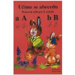 Učíme se abecedu – pracovní sešit – soubor karet - Martin Krobot 1-52 – Hledejceny.cz