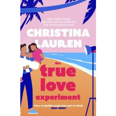 The True Love Experiment - Christina Lauren – Zboží Dáma