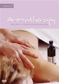 Aromatherapy: Well Oiled DVD