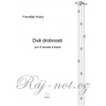 Dvě drobnosti pro 2 housle a klavír František Hrubý – Zboží Mobilmania