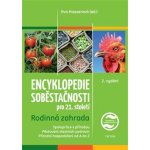 Encyklopedie soběstačnosti pro 21. století - Rodinná zahrada - Hauserová Eva – Sleviste.cz