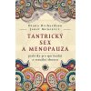 Tantrický sex a menopauza - lehce ošoupaná obálka