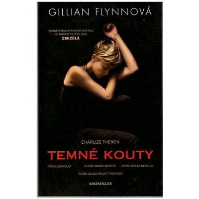 Temné kouty - Gillian Flynnová