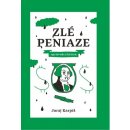 Zlé peniaze – sprievodca krízou - Juraj Karpiš