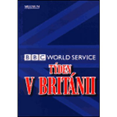 Týden v Británii - BBC World Service