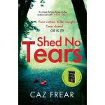 Shed No Tears – Hledejceny.cz