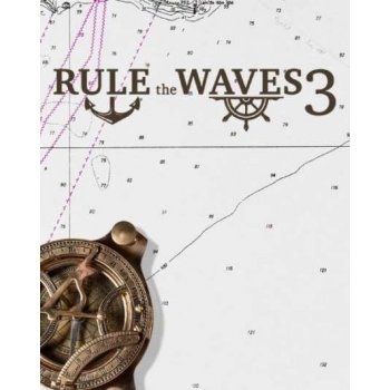 Rule the Waves 3