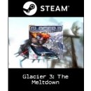 Glacier 3: The Meltdown