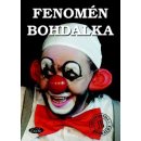 Fenomén Bohdalka - Bohdalová Jiřina, Kopecká Slávka