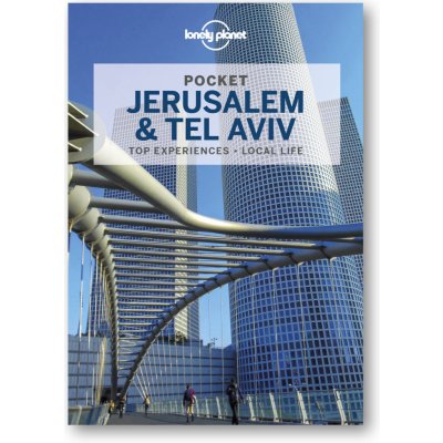 Lonely Planet Pocket Jerusalem & Tel – Hledejceny.cz