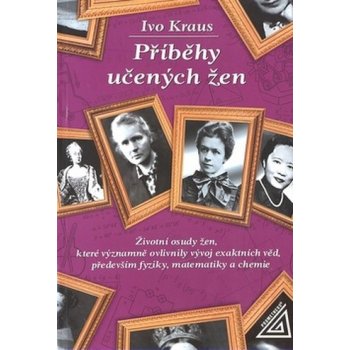 Příběhy učených žen - Kraus Ivo