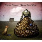 Colvin Shawn - These four walls CD – Hledejceny.cz