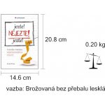 Jezte !, Nejezte! Jezte! - Hubnutí metodou krátkodobých půstů – Hledejceny.cz