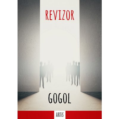 Revizor - Nikolaj Vasiljevič Gogol – Hledejceny.cz