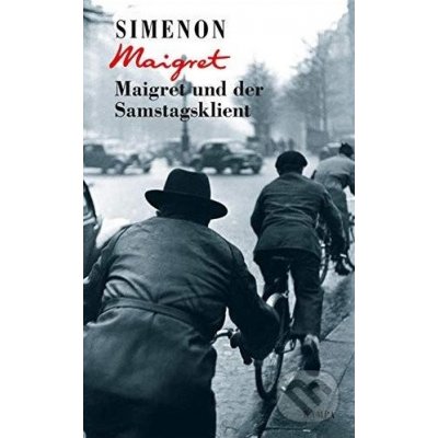 Maigret und der Samstagsklient - Georges Simenon – Zboží Mobilmania