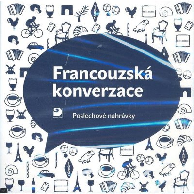 Francouzská konverzace - CD - Poslechové nahrávky - Pravdová Marie, Pravda Miroslav – Zbozi.Blesk.cz