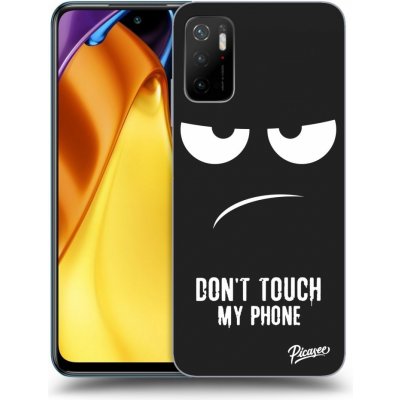 Pouzdro Picasee silikonové Xiaomi Poco M3 Pro 5G - Don't Touch My Phone černé – Zboží Mobilmania