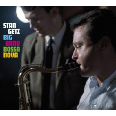 Big Band Bossa Nova / Jazz Samba - Stan Getz CD – Hledejceny.cz