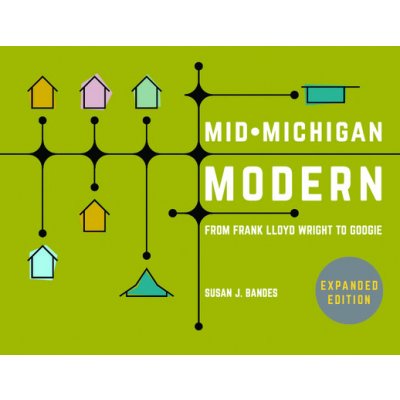 Mid-Michigan Modern, Expanded Edition – Hledejceny.cz