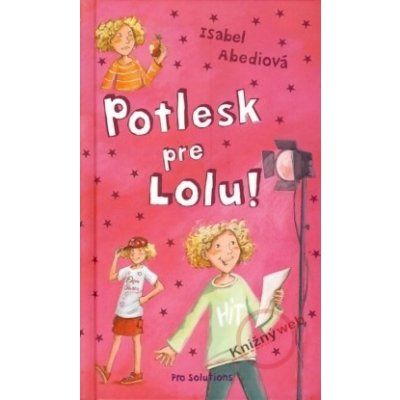 Potlesk pre Lolu!