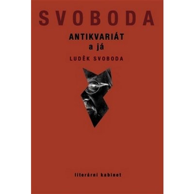 Antikvariát a já Luděk Svoboda