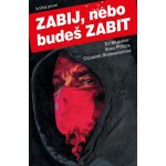 Zabij, nebo budeš zabit 1 - Ed Brubaker – Zboží Dáma Zabij, nebo budeš zabit 1 - Ed Brubaker – Zboží Dáma