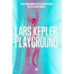Playground - Lars Kepler – Zboží Dáma