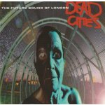 Future Sound Of London - Dead Cities CD – Hledejceny.cz