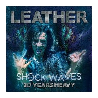 Leather - Shock Waves 30 Years Heavy LTD LP