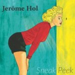 Hol Jerome - Sneak Peek CD – Hledejceny.cz