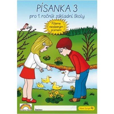 Písanka 1.roč./3.díl píšeme nevázaným písmem Nová škola Brno – Andrýsková Lenka, Bača René – Zboží Mobilmania