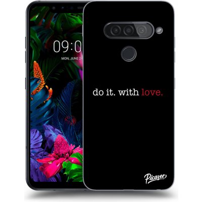 Pouzdro Picasee silikonové LG G8s ThinQ - Do it. With love. čiré