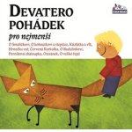 Devatero pohádek pro nejmenší MP3 download – Hledejceny.cz
