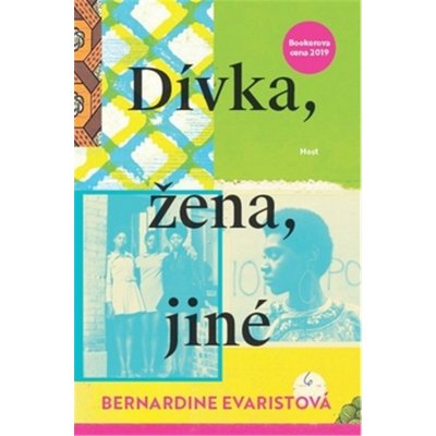 Dívka, žena, jiné - Bernardine Evaristo – Hledejceny.cz