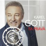 Karel Gott - Ta Pravá CD – Zboží Dáma