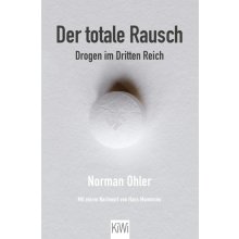 Der totale Rausch Ohler Norman Paperback