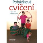 Pohádkové cvičení nejen pro předškoláky – Hledejceny.cz