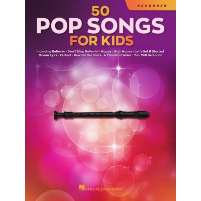 50 Pop Songs for Kids zobcová flétna 50 dětmi oblíbených písniček