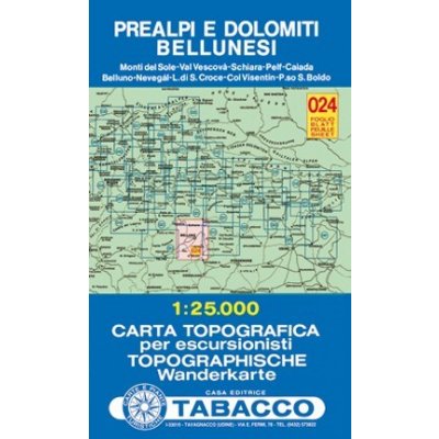 Předalpy a oblast Dolomiti Bellunesi (Tabacco - 024) - turistická mapa | knihynahory.cz – Zboží Mobilmania