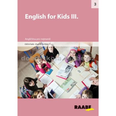 English for kids III. Kniha – Zboží Mobilmania