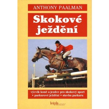 Paalman Anthony: Skokové ježdění Kniha