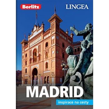 LINGEA CZ - Madrid - inspirace na cesty - 2. vydání