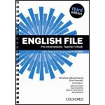 English File Pre-Intermediate Teacher´s Book with Test and Assessment CD-ROM - Christina Latham-Koenig; Clive Oxenden; Paul Selingson – Zboží Mobilmania