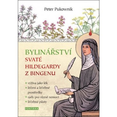 Bylinářství svaté Hildegardy z Bingenu - Peter Pukownik – Zboží Mobilmania